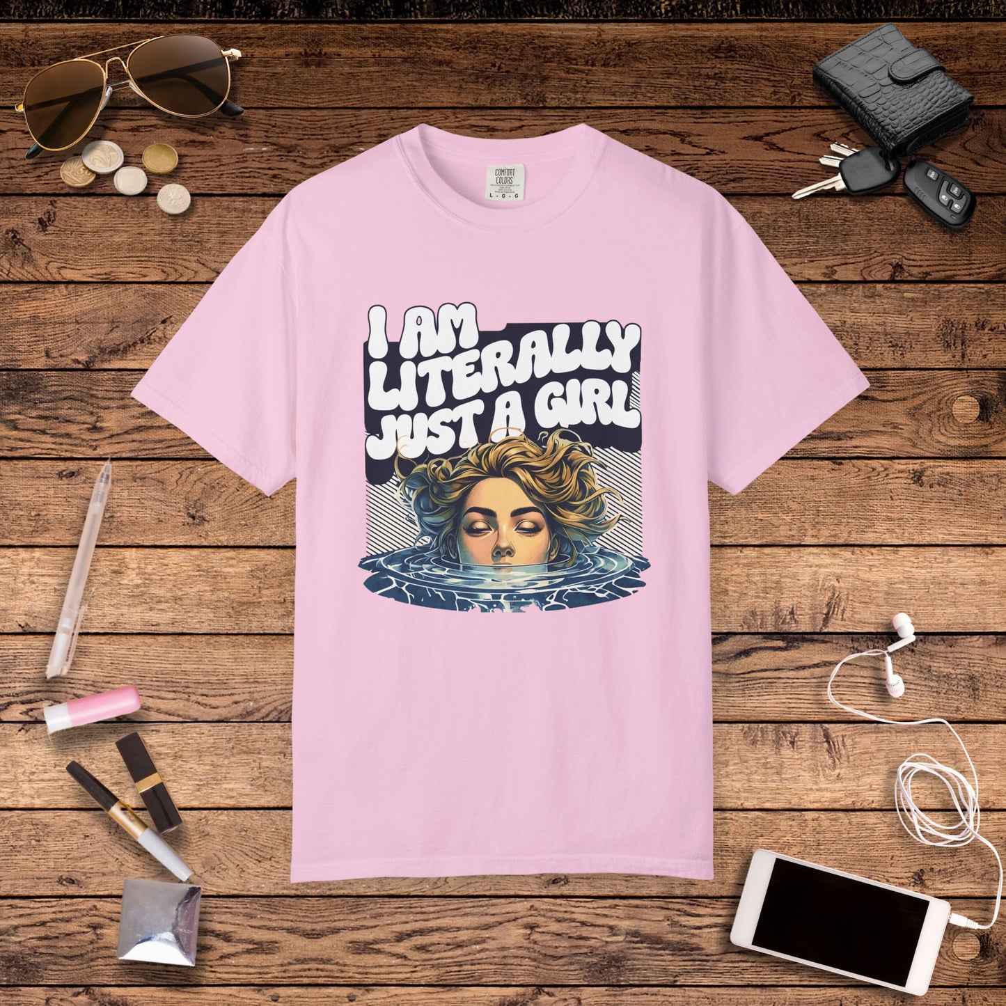 I Am Literally Just A Girl Shirt, I'm Literally Just a Girl TShirt, Just a Girl Tee, Vintage Style T-shirt for Women, Gift for Her, Feminist Apparel