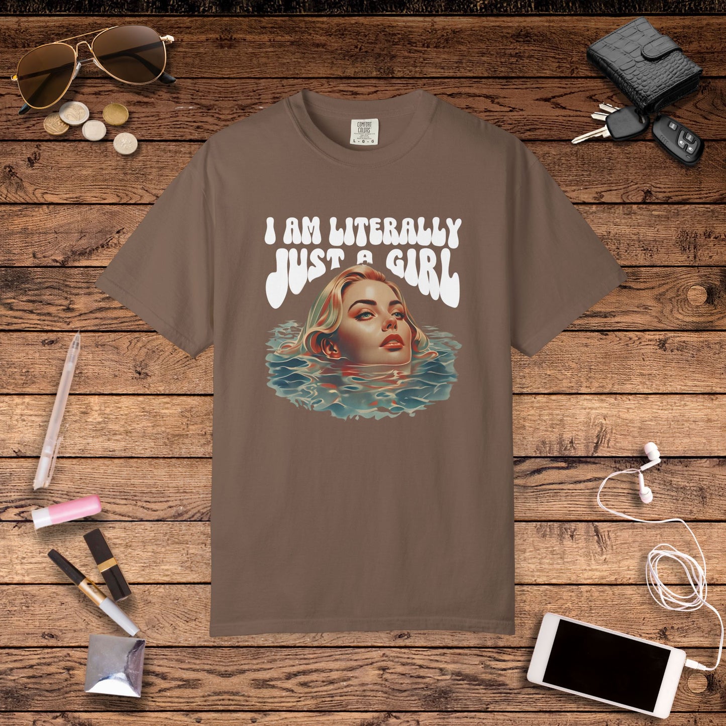 I'm Literally Just A Girl Shirt, I'm Just a Girl TShirt, Just a Girl Tee, Vintage Style T-shirt for Women, Gift for Her, Feminist Apparel