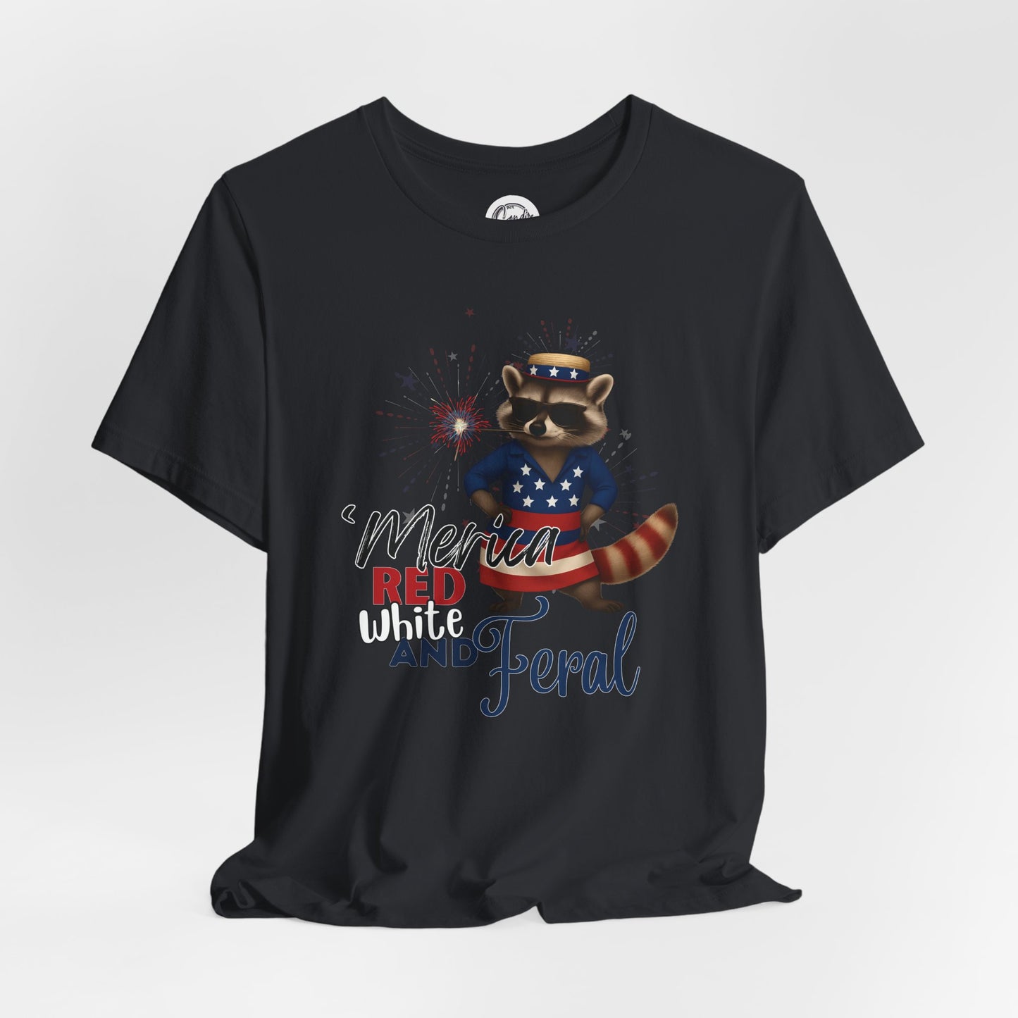 Patriotic T-Shirt, 'Merica Red White and Feral Shirt, Adult Humor Tshirt, July 4th T shirt, Independence Day, Red White and Blue, Racoon Tee
