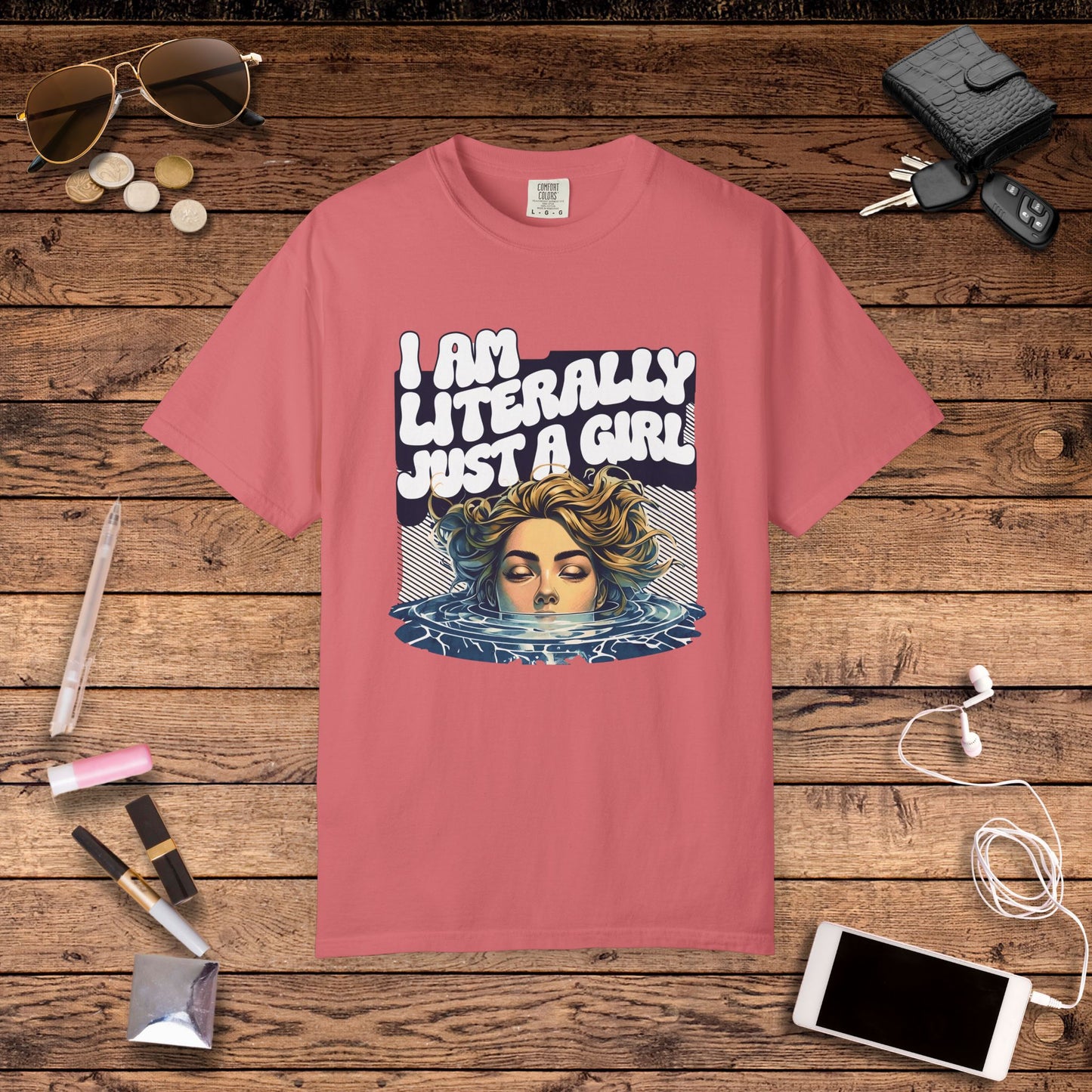 I Am Literally Just A Girl Shirt, I'm Literally Just a Girl TShirt, Just a Girl Tee, Vintage Style T-shirt for Women, Gift for Her, Feminist Apparel