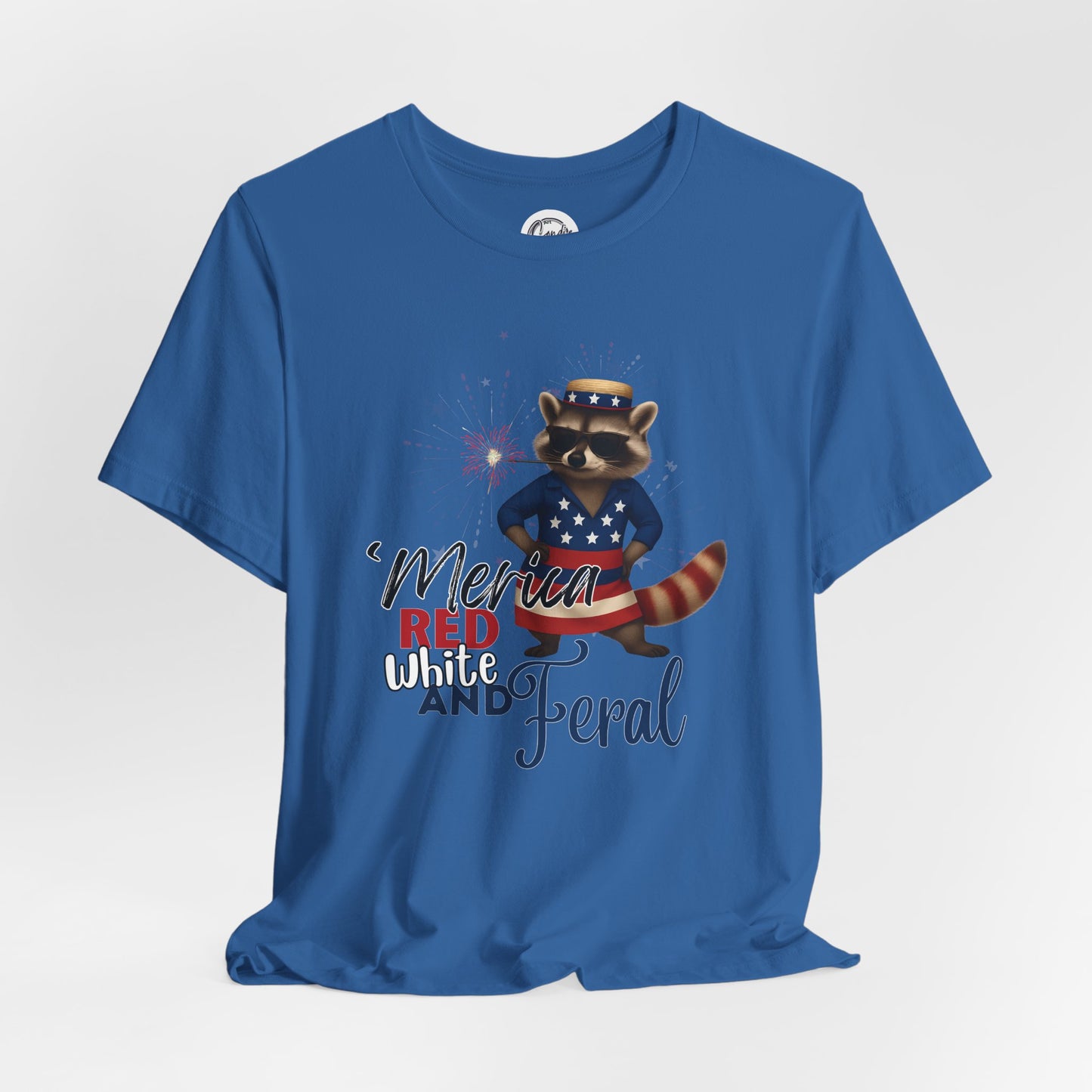 Patriotic T-Shirt, 'Merica Red White and Feral Shirt, Adult Humor Tshirt, July 4th T shirt, Independence Day, Red White and Blue, Racoon Tee