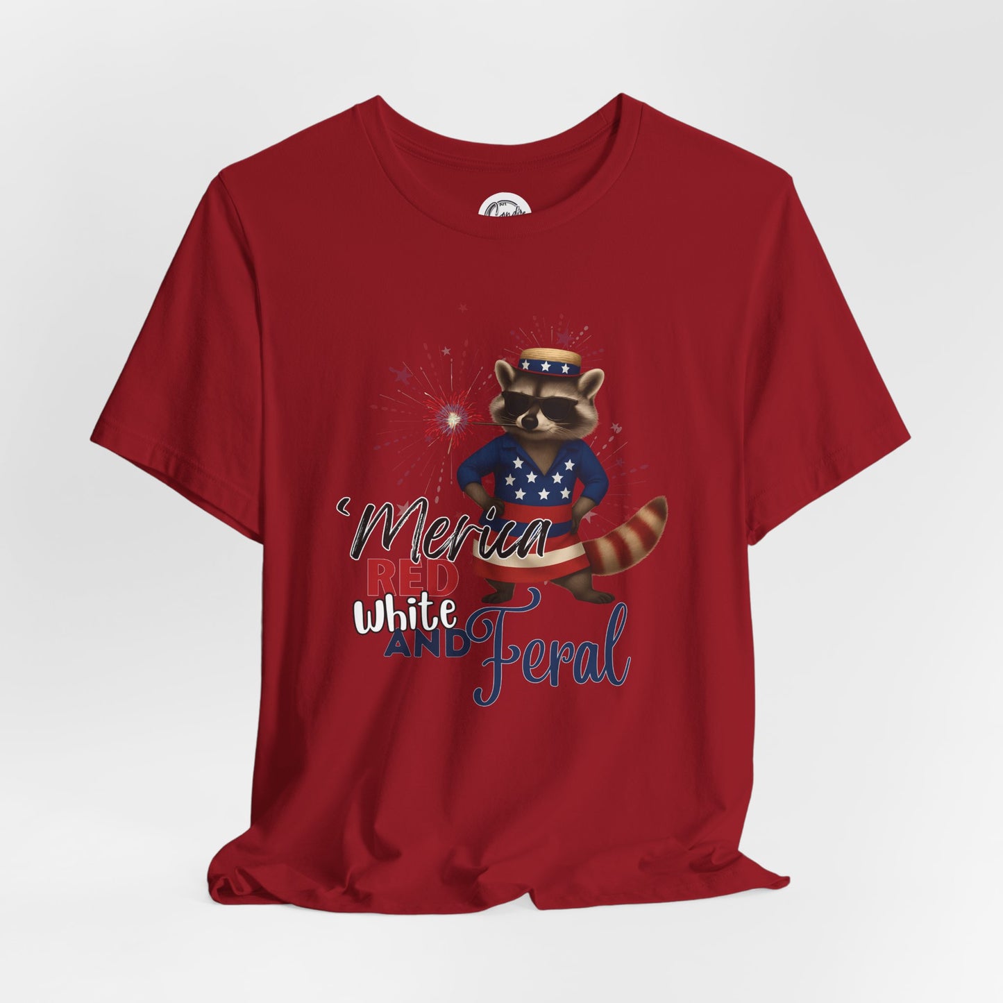 Patriotic T-Shirt, 'Merica Red White and Feral Shirt, Adult Humor Tshirt, July 4th T shirt, Independence Day, Red White and Blue, Racoon Tee