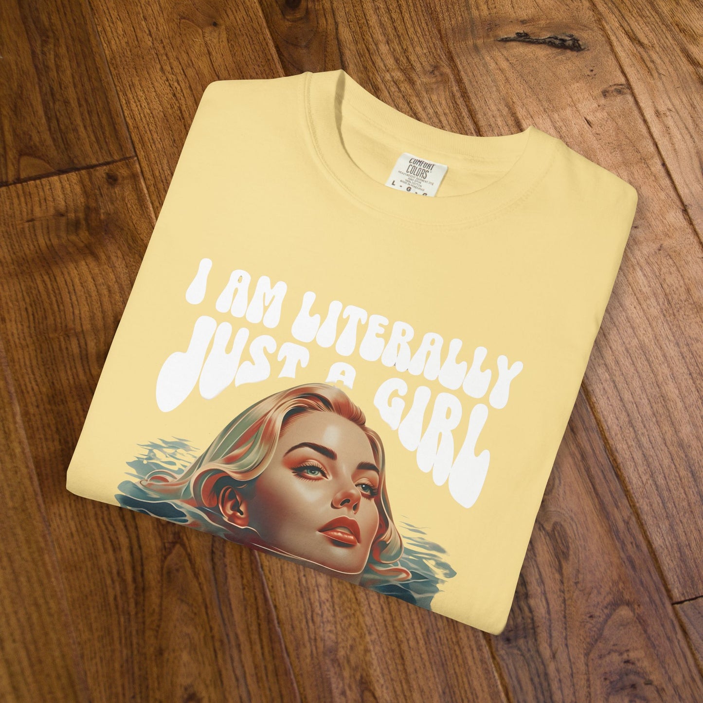 I'm Literally Just A Girl Shirt, I'm Just a Girl TShirt, Just a Girl Tee, Vintage Style T-shirt for Women, Gift for Her, Feminist Apparel