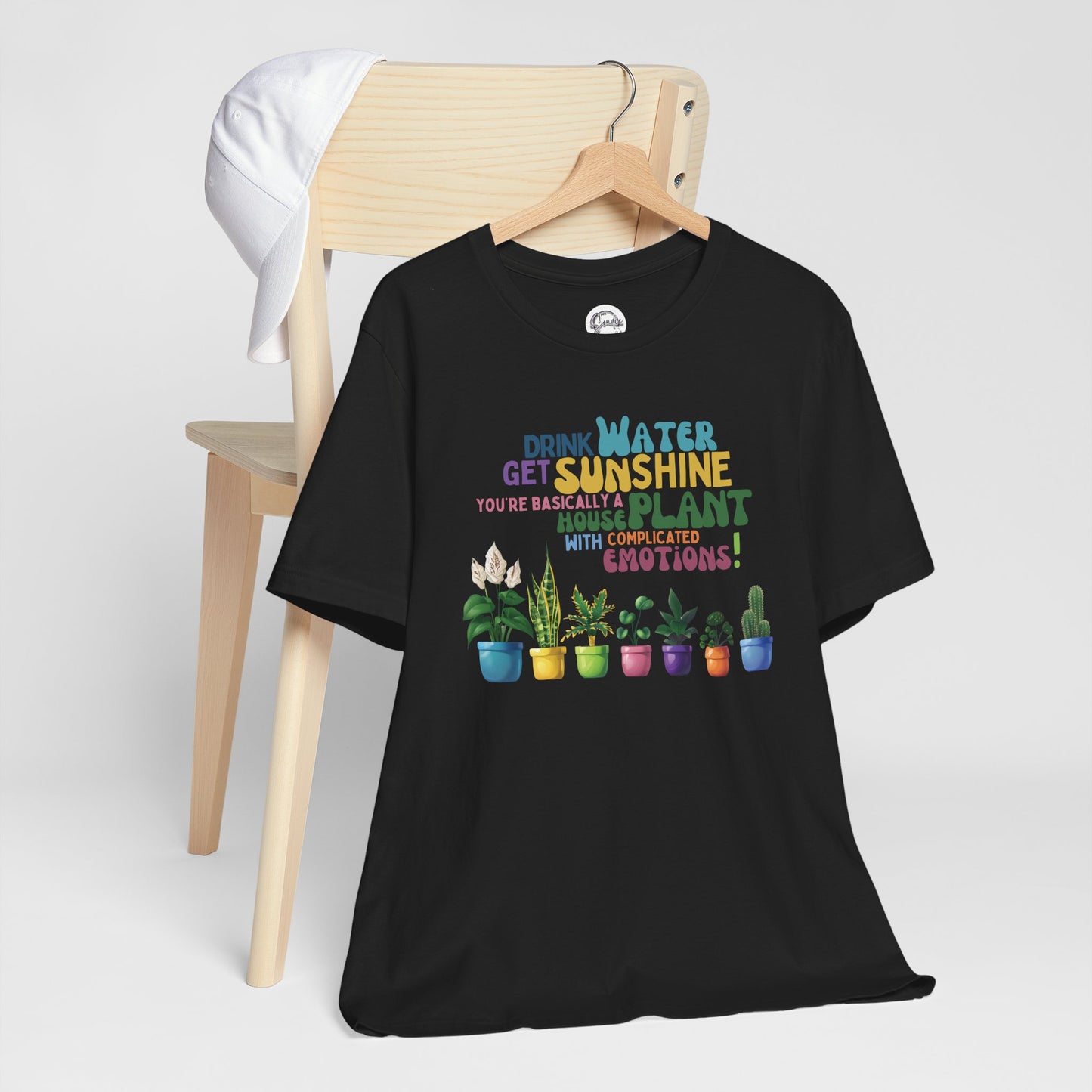 Funny Shirt for Plant Lover, Humorous Healthy Lifestyle Shirt, Drink Water Tshirt, Get Sunshine T shirt, Houseplant Tee, Emotion T-shirt