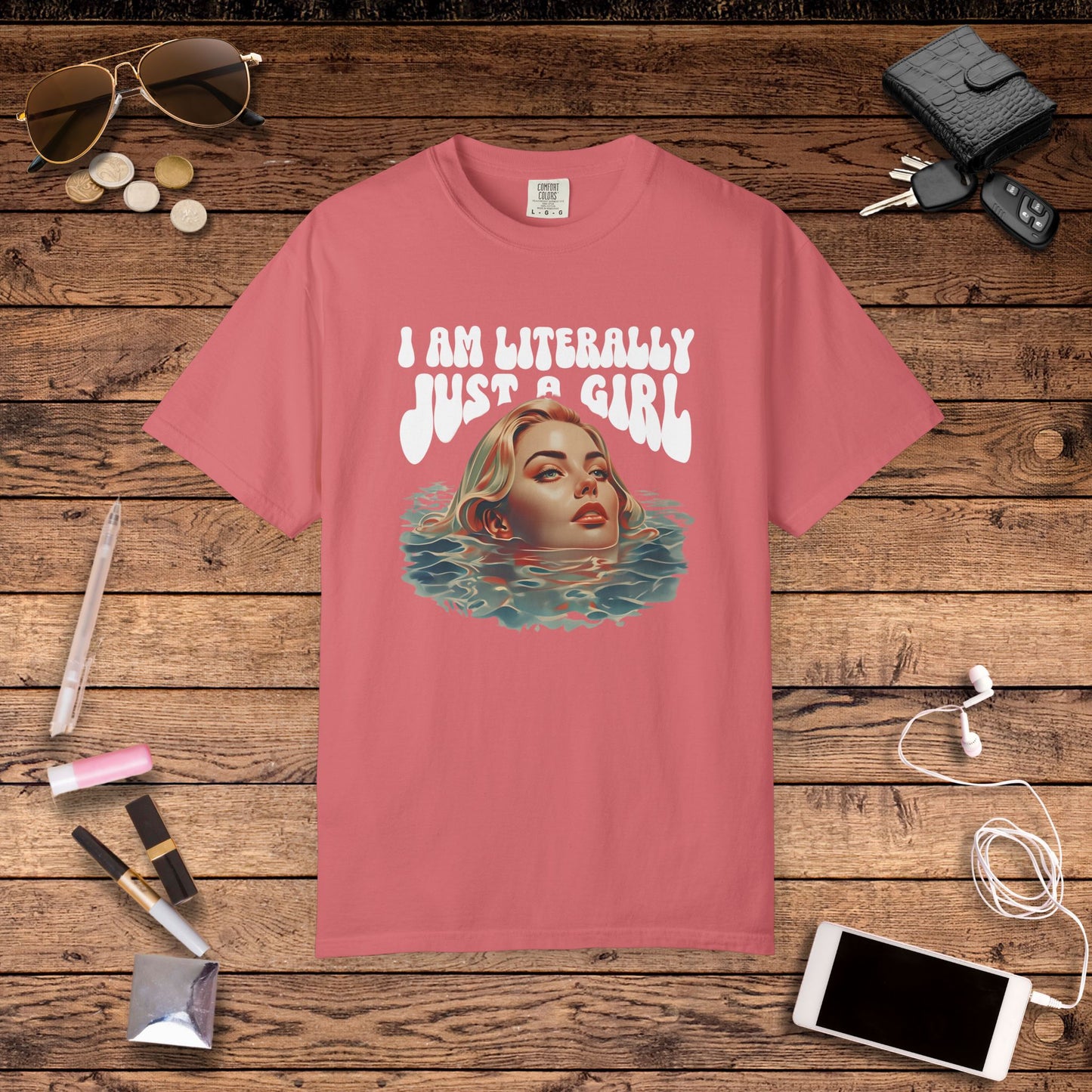 I'm Literally Just A Girl Shirt, I'm Just a Girl TShirt, Just a Girl Tee, Vintage Style T-shirt for Women, Gift for Her, Feminist Apparel