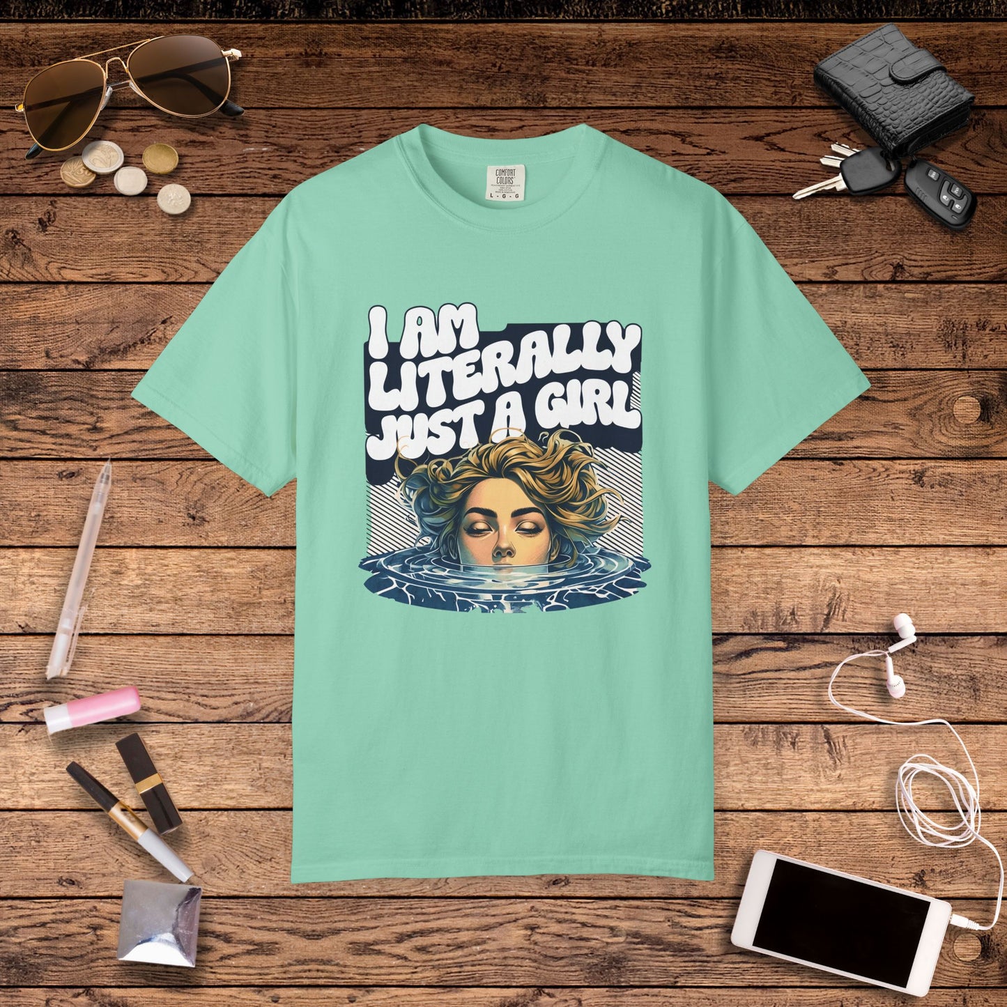 I Am Literally Just A Girl Shirt, I'm Literally Just a Girl TShirt, Just a Girl Tee, Vintage Style T-shirt for Women, Gift for Her, Feminist Apparel