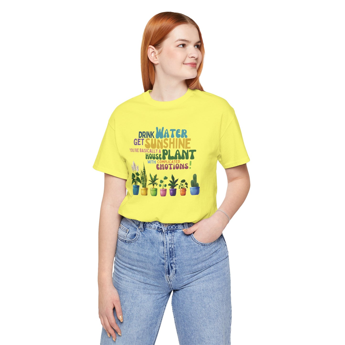 Funny Shirt for Plant Lover, Humorous Healthy Lifestyle Shirt, Drink Water Tshirt, Get Sunshine T shirt, Houseplant Tee, Emotion T-shirt