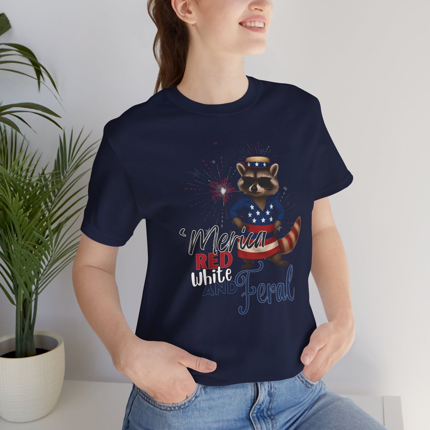 Patriotic T-Shirt, 'Merica Red White and Feral Shirt, Adult Humor Tshirt, July 4th T shirt, Independence Day, Red White and Blue, Racoon Tee