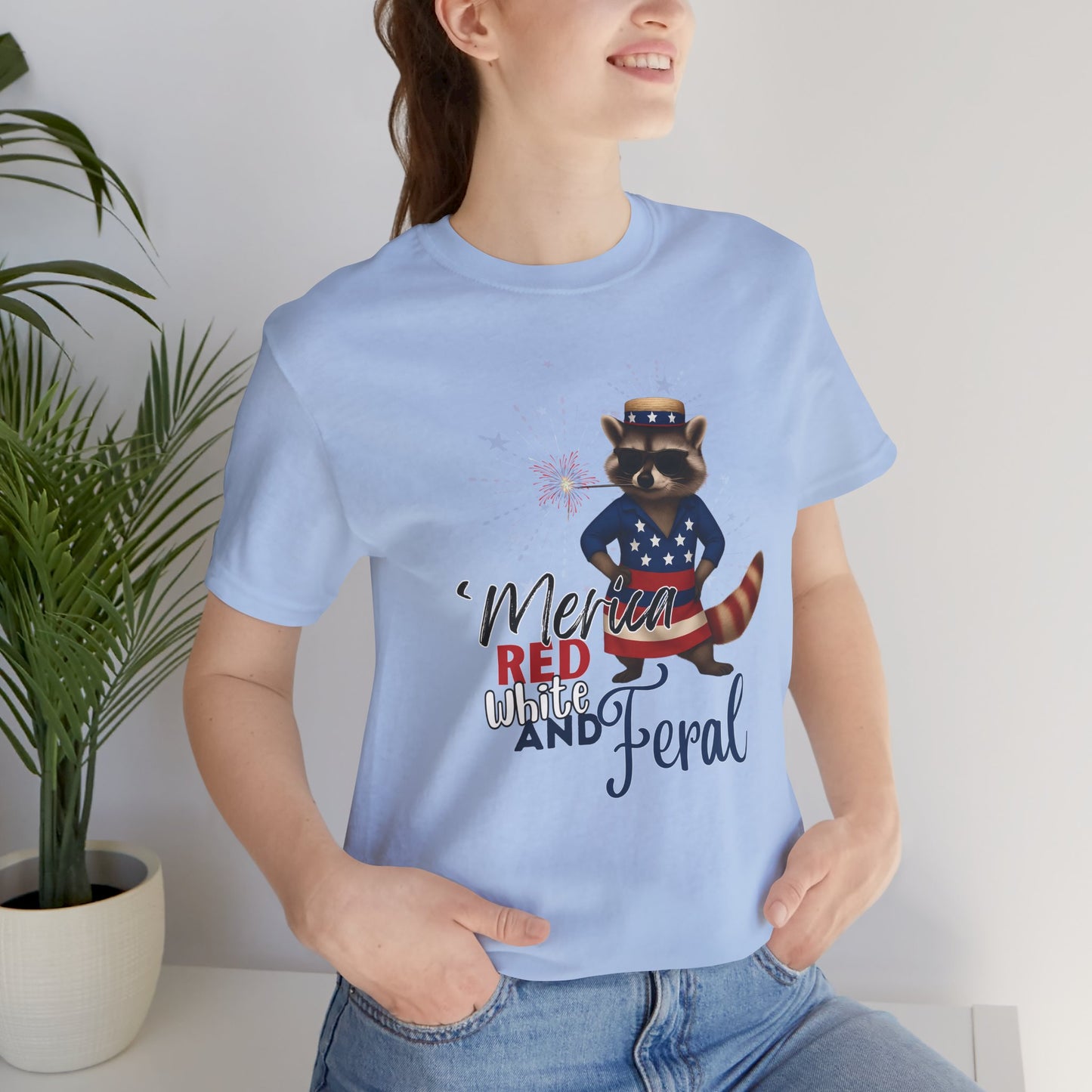 Patriotic T-Shirt, 'Merica Red White and Feral Shirt, Adult Humor Tshirt, July 4th T shirt, Independence Day, Red White and Blue, Racoon Tee