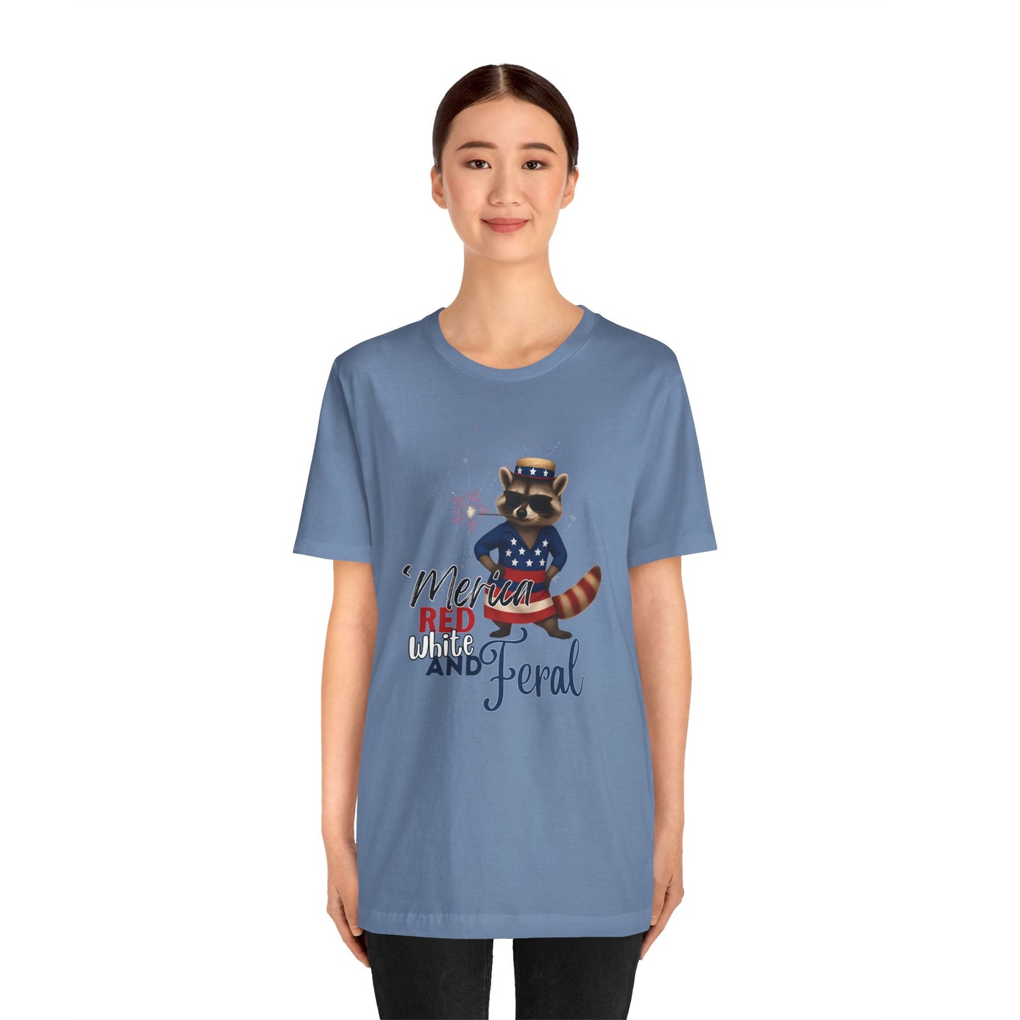 Patriotic T-Shirt, 'Merica Red White and Feral Shirt, Adult Humor Tshirt, July 4th T shirt, Independence Day, Red White and Blue, Racoon Tee