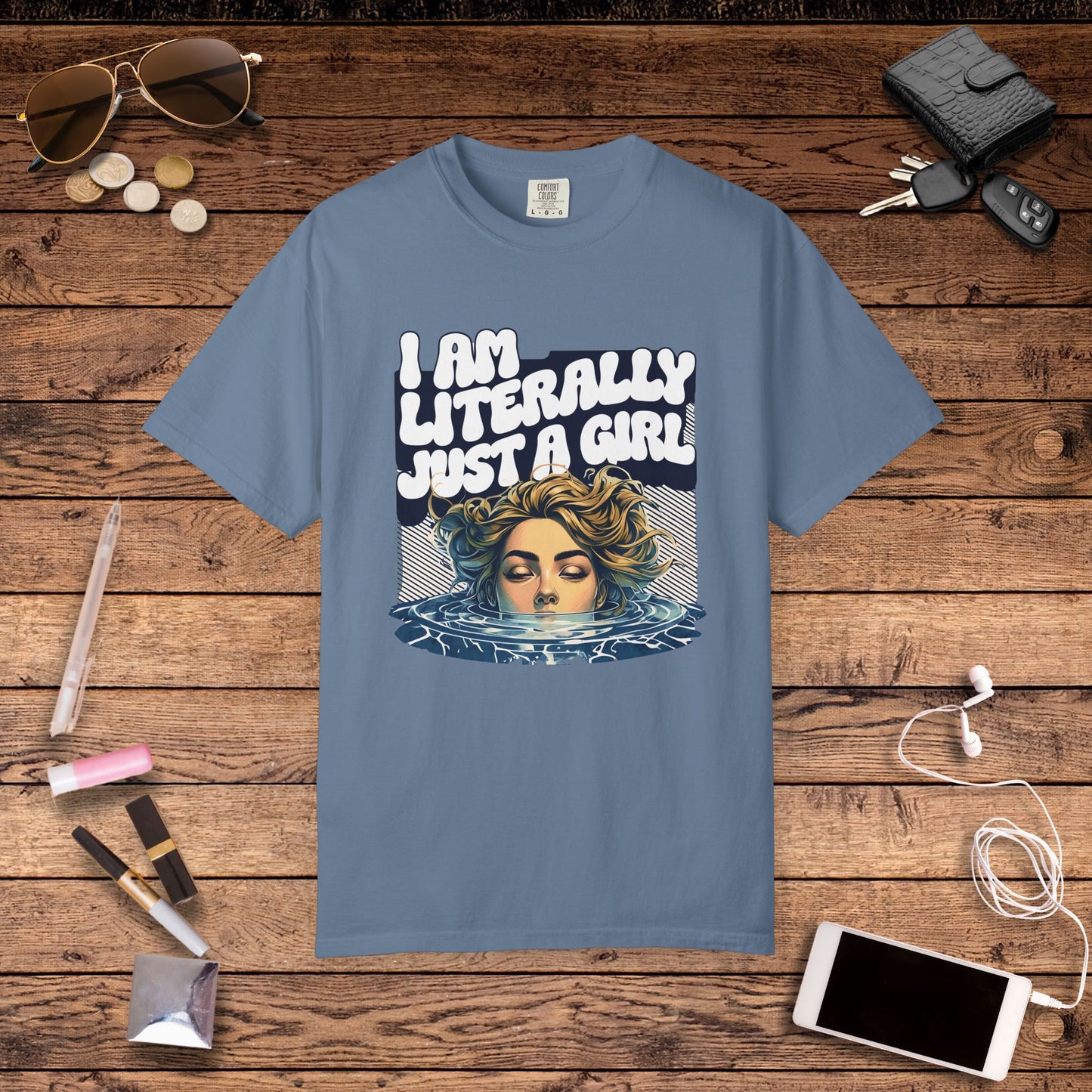 I Am Literally Just A Girl Shirt, I'm Literally Just a Girl TShirt, Just a Girl Tee, Vintage Style T-shirt for Women, Gift for Her, Feminist Apparel