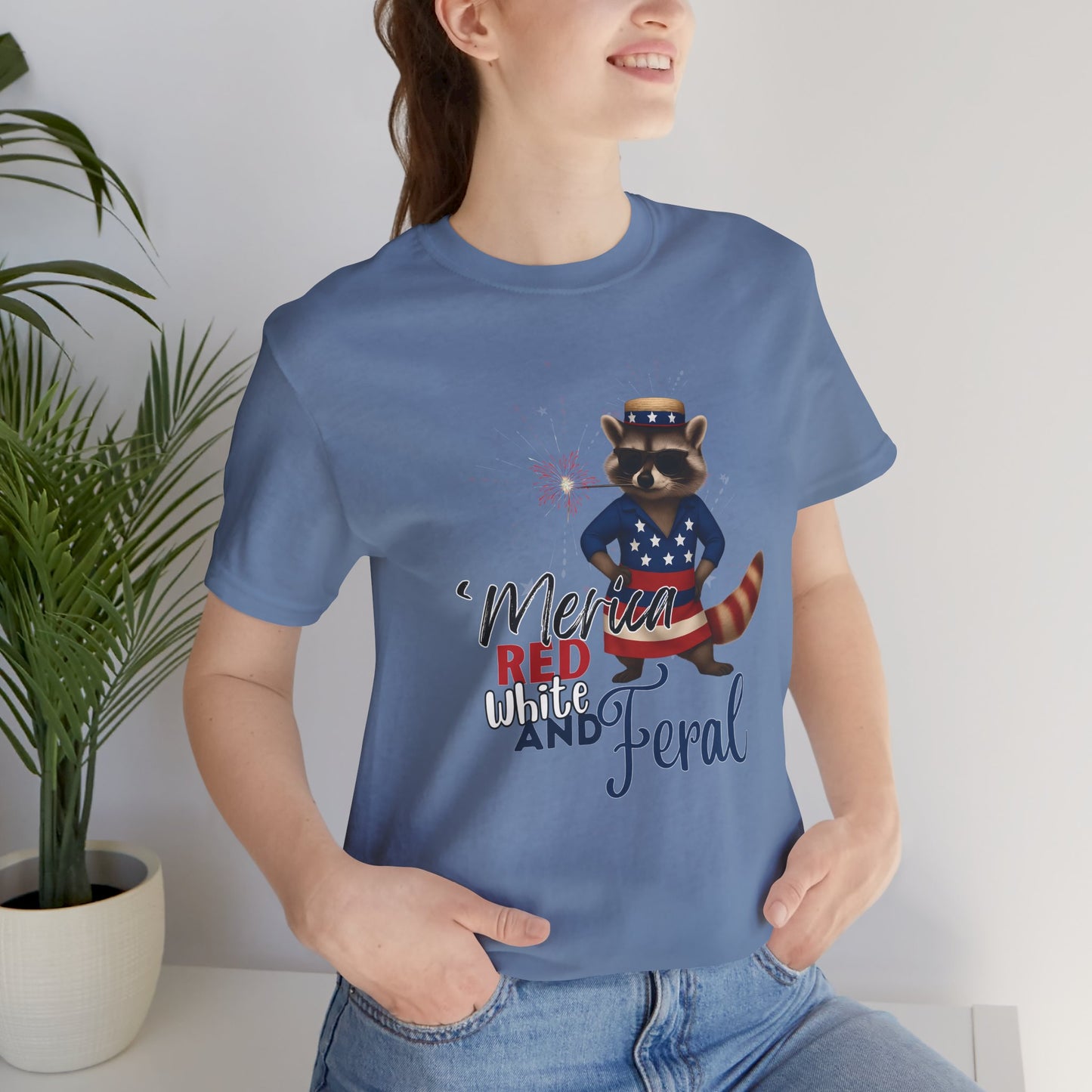 Patriotic T-Shirt, 'Merica Red White and Feral Shirt, Adult Humor Tshirt, July 4th T shirt, Independence Day, Red White and Blue, Racoon Tee