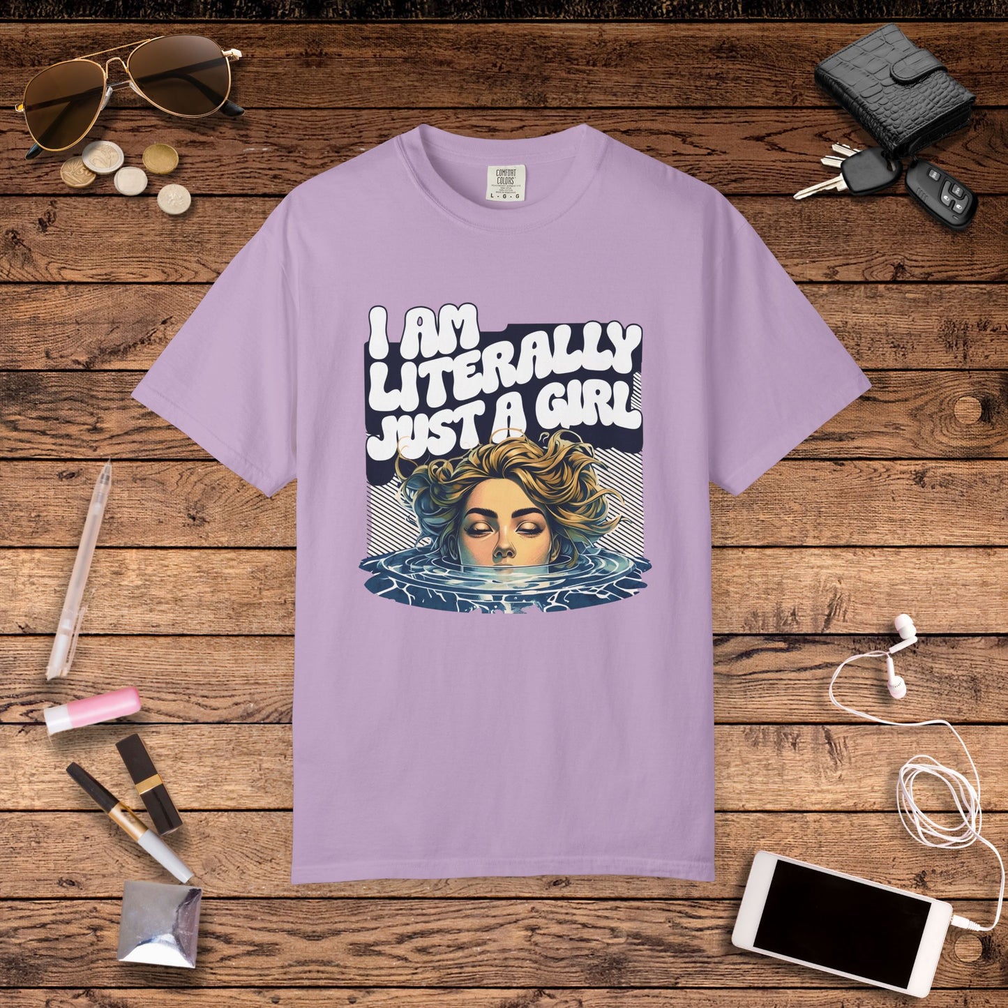 I Am Literally Just A Girl Shirt, I'm Literally Just a Girl TShirt, Just a Girl Tee, Vintage Style T-shirt for Women, Gift for Her, Feminist Apparel