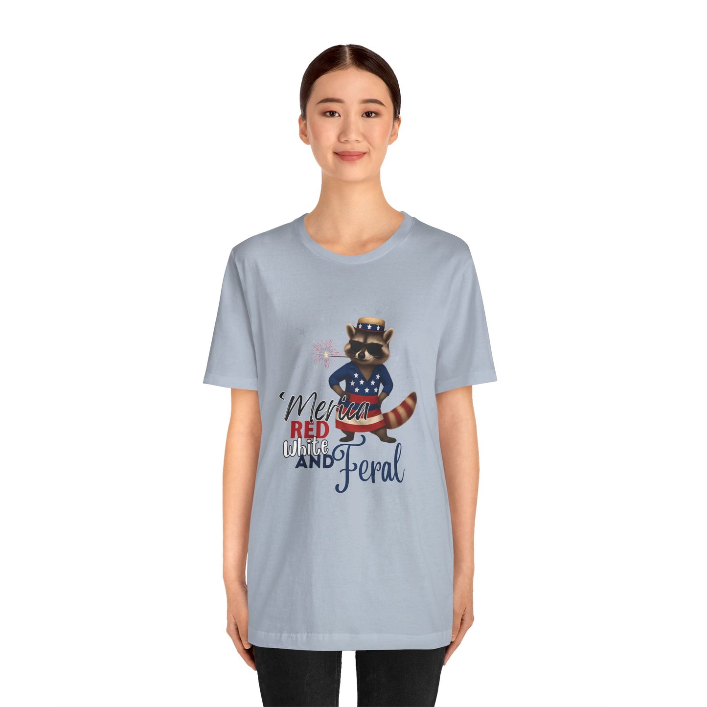 Patriotic T-Shirt, 'Merica Red White and Feral Shirt, Adult Humor Tshirt, July 4th T shirt, Independence Day, Red White and Blue, Racoon Tee