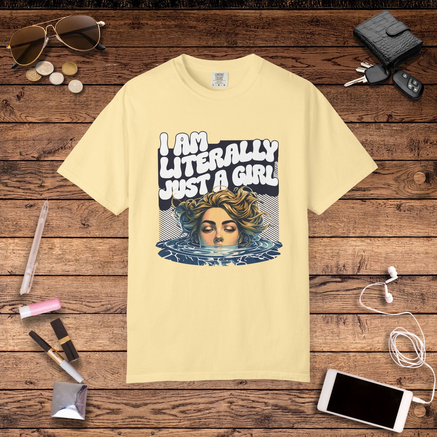 I Am Literally Just A Girl Shirt, I'm Literally Just a Girl TShirt, Just a Girl Tee, Vintage Style T-shirt for Women, Gift for Her, Feminist Apparel
