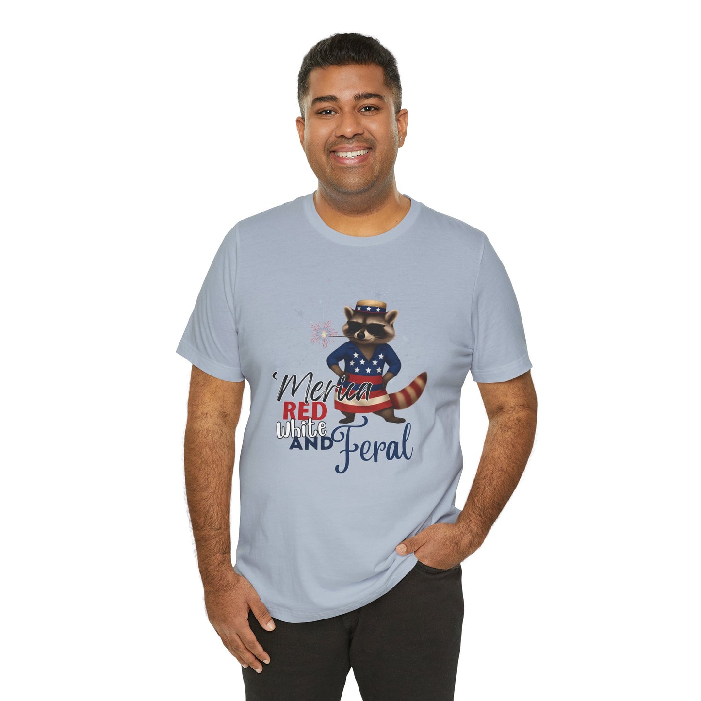 Patriotic T-Shirt, 'Merica Red White and Feral Shirt, Adult Humor Tshirt, July 4th T shirt, Independence Day, Red White and Blue, Racoon Tee