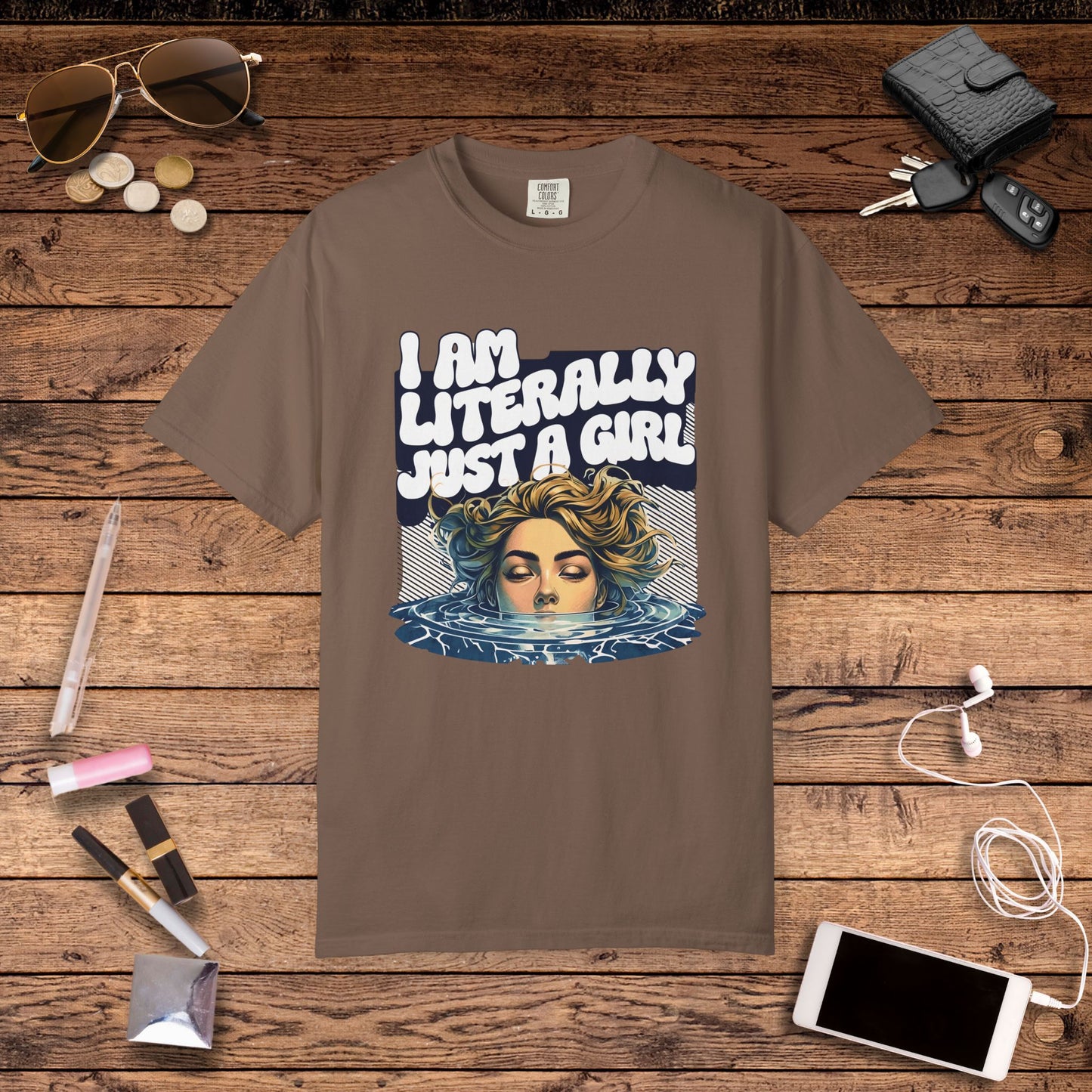 I Am Literally Just A Girl Shirt, I'm Literally Just a Girl TShirt, Just a Girl Tee, Vintage Style T-shirt for Women, Gift for Her, Feminist Apparel