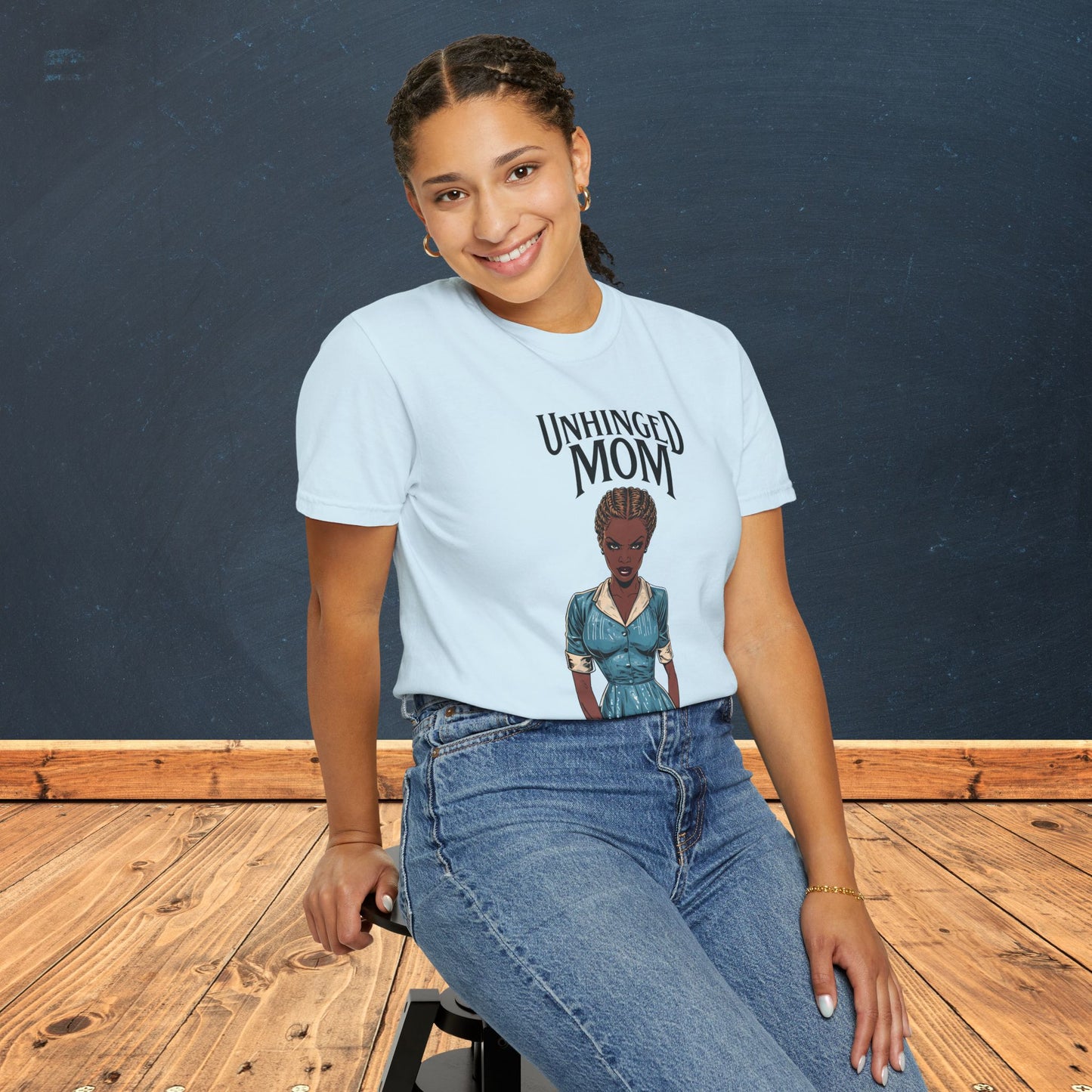 Unhinged Mom T-Shirt, Best Mom Gift, Funny Gift for Moms, Quirky Tees for Mother's Day, Casual Wear, Adult Humor Shirt