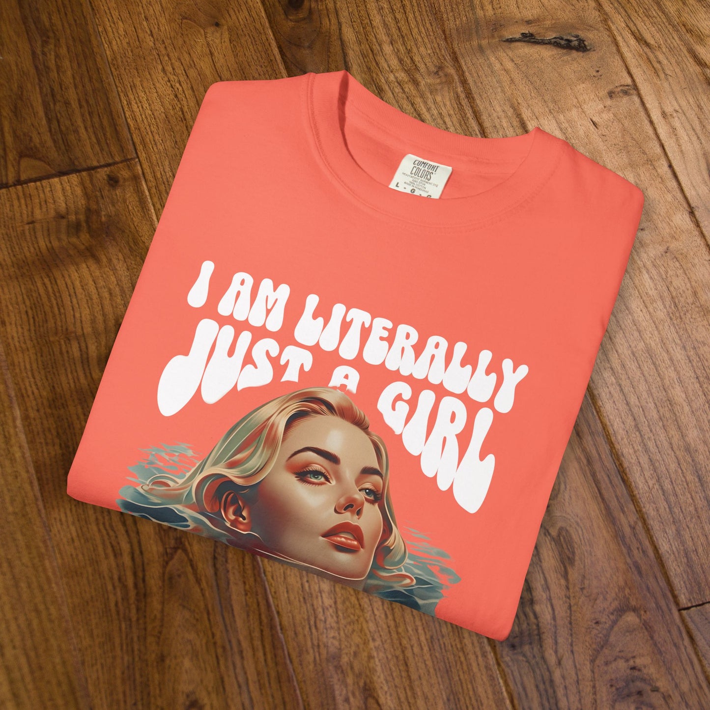I'm Literally Just A Girl Shirt, I'm Just a Girl TShirt, Just a Girl Tee, Vintage Style T-shirt for Women, Gift for Her, Feminist Apparel