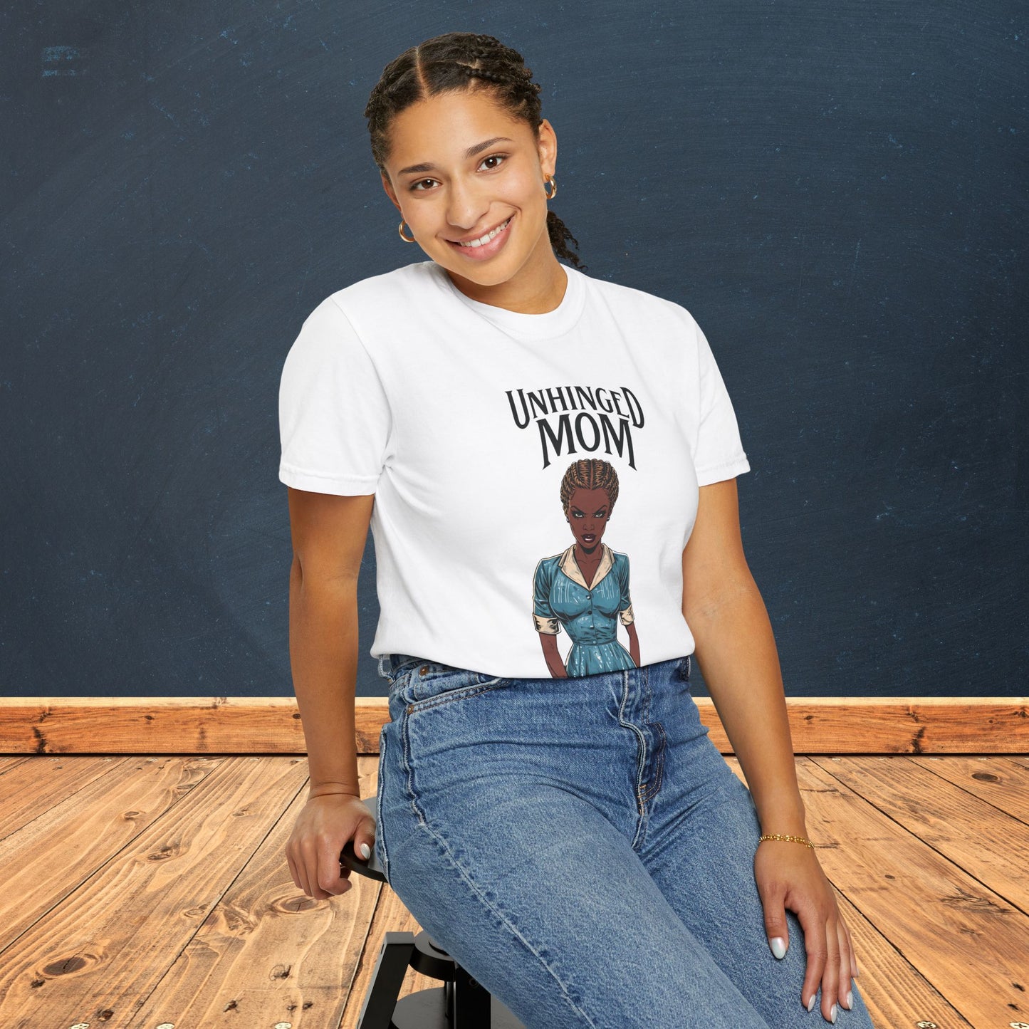 Unhinged Mom T-Shirt, Best Mom Gift, Funny Gift for Moms, Quirky Tees for Mother's Day, Casual Wear, Adult Humor Shirt